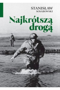 NAJKRÓTSZĄ DROGĄ