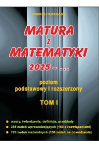 MATURA Z MATEMATYKI 2025 POZIOMP+R T.1