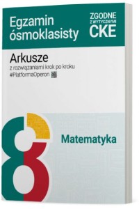 EGZAMIN ÓSMOKLASISTY 2025.MATEMATYKA ARKUSZE