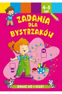 ZADANIA DLA BYSTRZAKÓW 4-5 LAT