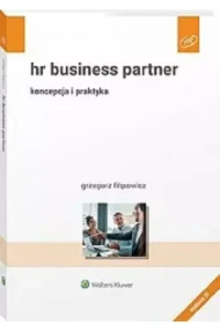 HR BUSINESS PARTNER.KONCEPCJA IPRAKTYKA