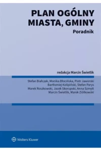 PLAN OGÓLNY MIASTA,GMINY.PORADNIK