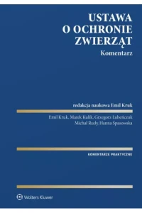 USTAWA O OCHRONIE ZWIERZĄT.KOMENTARZ