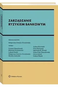ZARZĄDZANIE RYZYKIEM BANKOWYM