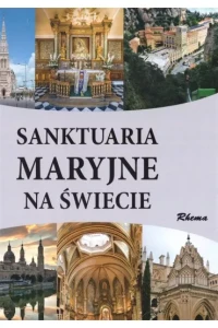 SANKTUARIA MARYJNE NA ŚWIECIESZARE