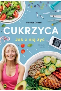 CUKRZYCA.JAK Z NIĄ ŻYĆ