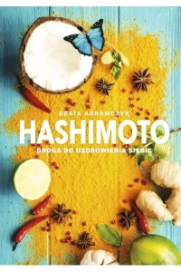HASHIMOTO.DROGA DO UZDROWIENIASIEBIE