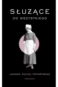 SŁUŻĄĆE DO WSZYSTKIEGO