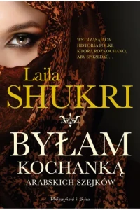 BYŁAM KOCHANKĄ ARABSKICH SZEJKÓW