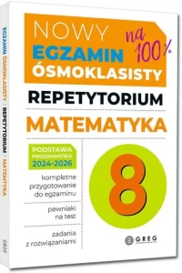 MATEMATYKA.REPETYTORIUM.EGZAMIN8-KLASISTY