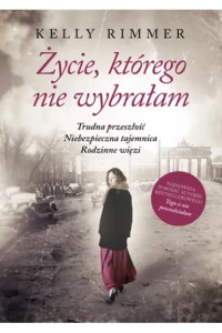 ŻYCIE,KTÓREGO NIE WYBRAŁAM