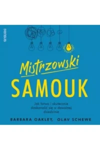 MISTRZOWSKI SAMOUK.JAK LATWO ISKUTECZNIE DOSKONALIĆ SIĘ...