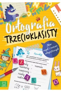 ORTOGRAFIA TRZECIOKLASISTY