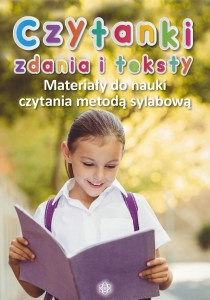 CZYTANKI ZDANIA I TEKSTY.MATERIAŁY DO NAUKI CZYT.MET.SYLABOWĄ