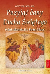 PRZYJĄĆ DARY DUCHA ŚWIĘTEGO