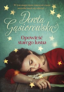 OPOWIEŚĆ STAREGO LUSTRA