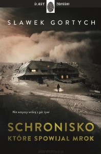 SCHRONISKO,KTÓRE SPOWIJAŁ MROK