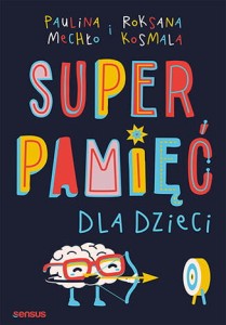 SUPER PAMIĘĆ DLA DZIECI