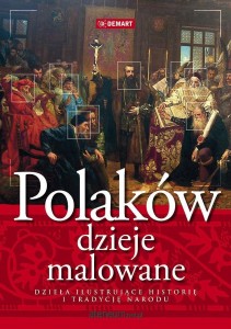 POLAKÓW DZIEJE MALOWANE
