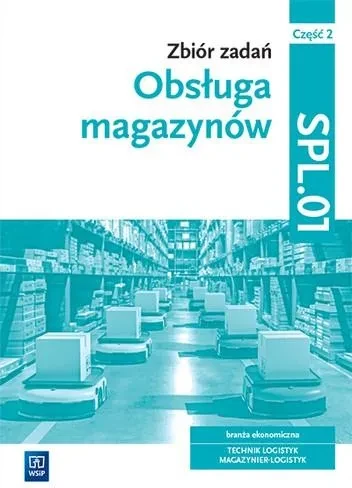 i-zbior-zadan-obsluga-magazynow-kwalifikacja-spl-01-czesc-2-grazyna-karpus-ksiazka.webp