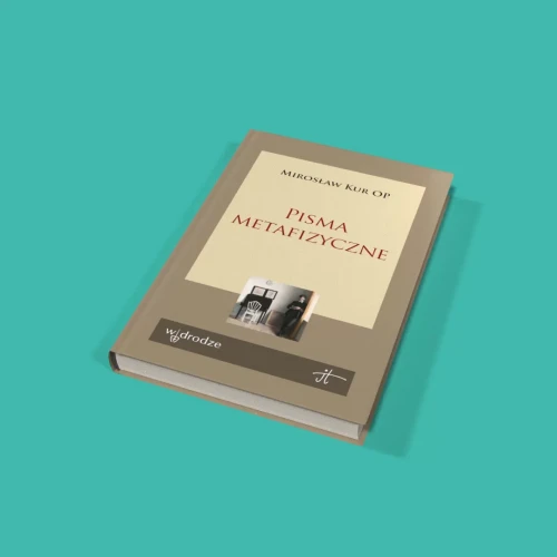 pisma-metafizyczne_0351f78d-f523-4287-b533-5a7a8689e54a.webp
