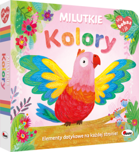 MILUTKIE KOLORY.MÓJ BOBAS I JA