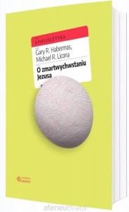 O ZMARTWYCHWSTANIU JEZUSA