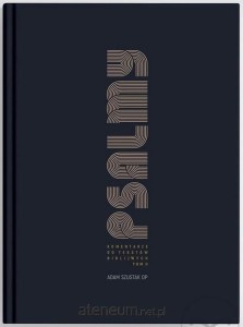 PSALMY.KOMENTARZ DO TEKSTÓW BIBLIJNYCH T.2