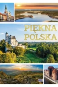 PIĘKNA POLSKA