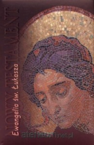 EWANGELIA ŚW.ŁUKASZA