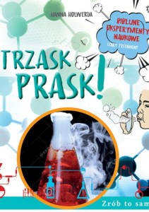 TRZASK PRASK.BIBLIJNE EKSPERYMENTY NAUKOWE