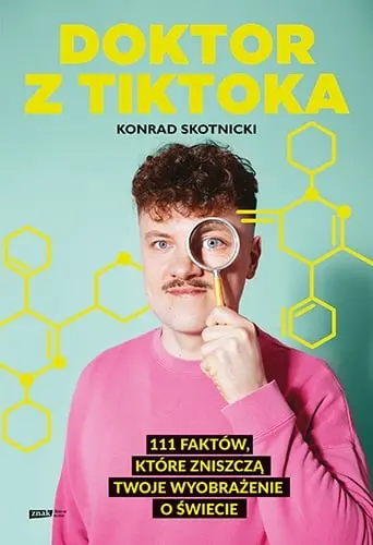 doktor-z-tiktoka-111-faktow-ktore-zniszcza-twoje-wyobrazenie-o-swiecie-178582.webp