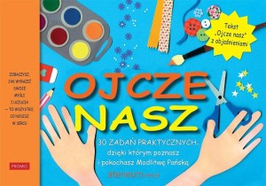 OJCZE NASZ 30 PRAKTYCZNYCH ZADAŃ