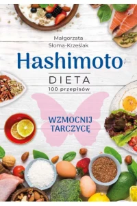 HASHIMOTO.DIETA 100 PRZEPISÓW