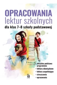 OPRACOWANI LEKTUR SZKOLNYCH DLAKLAS 7-8 SP