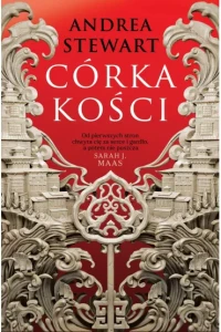CÓRKA KOŚCI