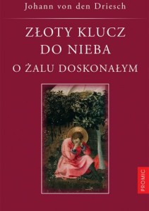 ZŁOTY KLUCZ DO NIEBA.O ŻALU DOSKONAŁYM