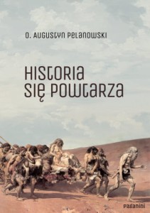 HISTORIA SIĘ POWTARZA