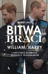 BITWA BRACI.WILLIAM,HARRY