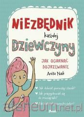 NIEZBĘDNIK KAŻDEJ DZIEWCZYNY.JAK OGARNĄĆ DOJRZEWANIE