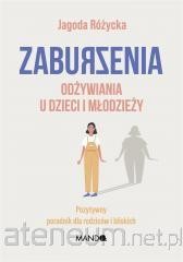ZABURZENIA ODŻYWIANIA U DZIECII MŁODZIEŻY