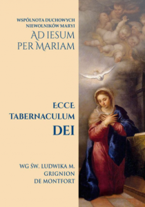 ECCE TABERNACULUM DEI W/G ŚW.LUDWIKA GRIGNION DE MENFORT