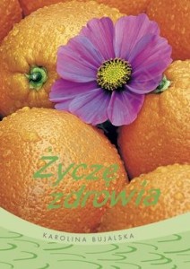 ŻYCZENIA 3-ŻYCZĘ ZDROWIA