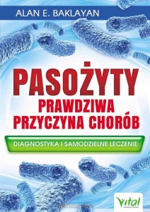PASOŻYTY PRAWDZIWA PRZYCZYNA