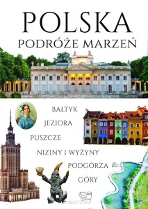 POLSKA.PODRÓŻE MARZEŃ