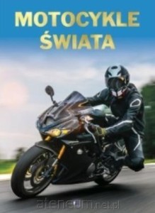 MOTOCYKLE ŚWIATA