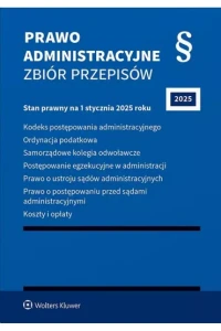 PRAWO ADMINISTRACYJNE ZBIÓR PRZEPISÓW