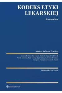 KODEKS ETYKI LEKARSKIEJ.KOMENTARZ