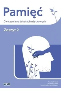 PAMIĘĆ ĆWICZENIA NA TEKSTACH UŻYTKOWYCH Z.2