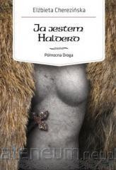 JA JESTEM HALDERO/PÓLNOCNA DROGA T.2/